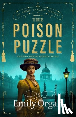 Organ, Emily - The Poison Puzzle: An Utterly Addictive Historical Mystery