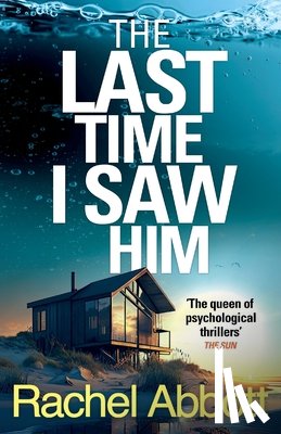 Abbott, Rachel - The Last Time I Saw Him