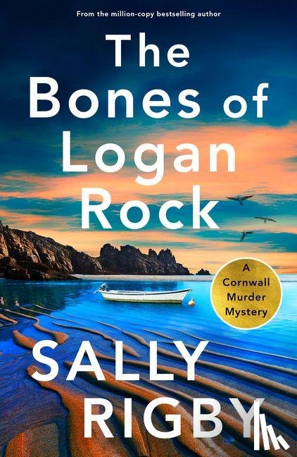 Rigby, Sally - The Bones of Logan Rock