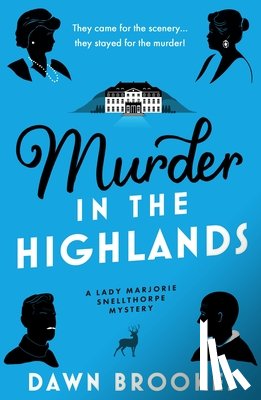 Brookes, Dawn - Murder in the Highlands
