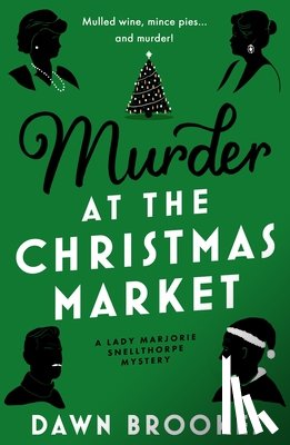 Brookes, Dawn - Murder at the Christmas Market