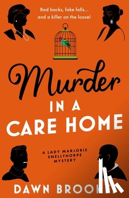 Brookes, Dawn - Murder in a Care Home