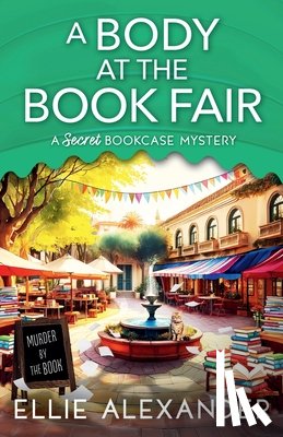 Alexander, Ellie - A Body at the Book Fair