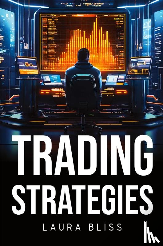 Bliss, Laura - Trading Strategies