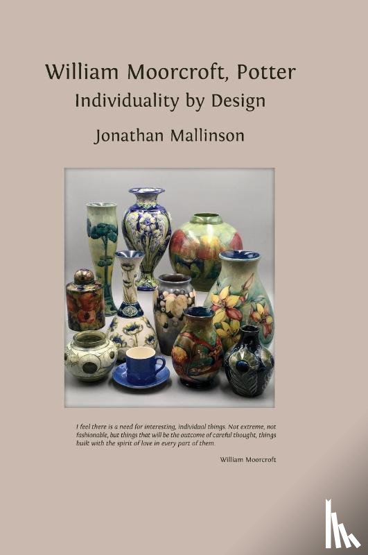 Mallinson, Jonathan - William Moorcroft, Potter