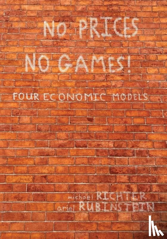Richter, Michael, Rubinstein, Ariel - No Prices No Games!