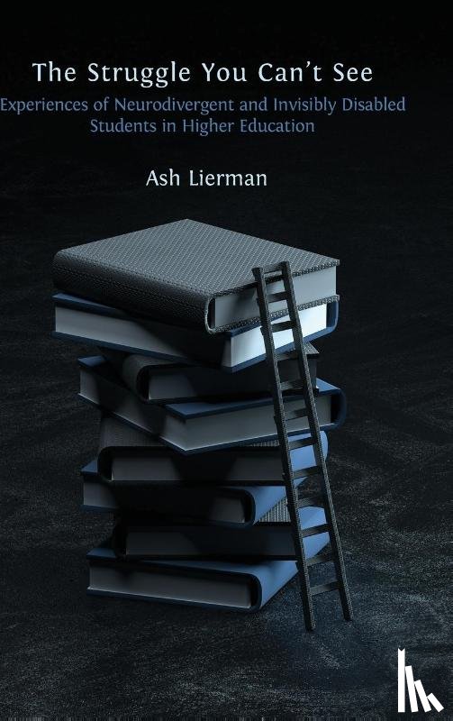 Lierman, Ash - The Struggle You Can't See