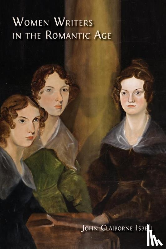 Isbell, John Claiborne - Women Writers in the Romantic Age