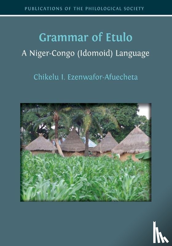 Ezenwafor-Afuecheta, Chikelu I. - Grammar of Etulo