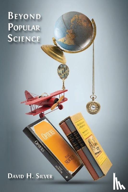 Silver, David H. - Beyond Popular Science