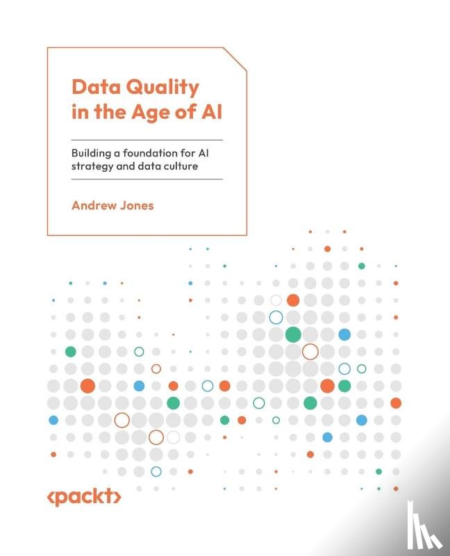 Jones, Andrew - Data Quality in the Age of AI