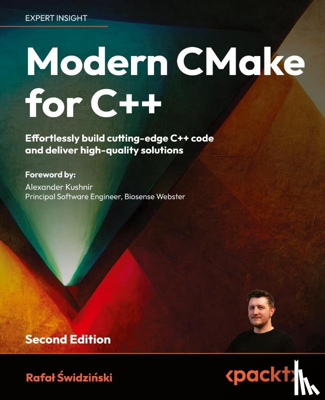 ¿Widzi¿Ski, Rafa¿ - Modern CMake for C++ - Second Edition
