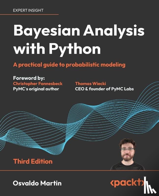 Martin, Osvaldo - Bayesian Analysis with Python - Third Edition