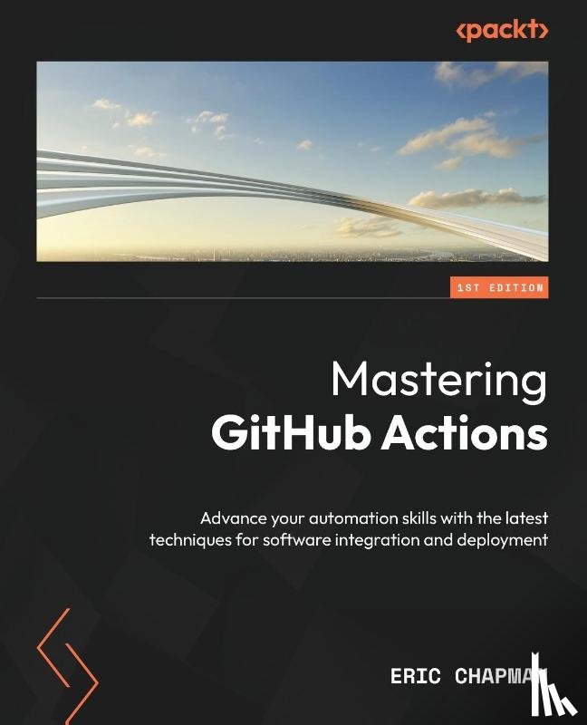 Chapman, Eric - Mastering GitHub Actions