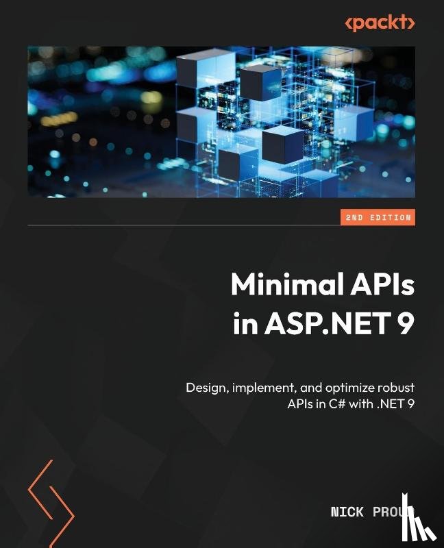 Proud, Nick - Minimal APIs in ASP.NET 9 - Second Edition