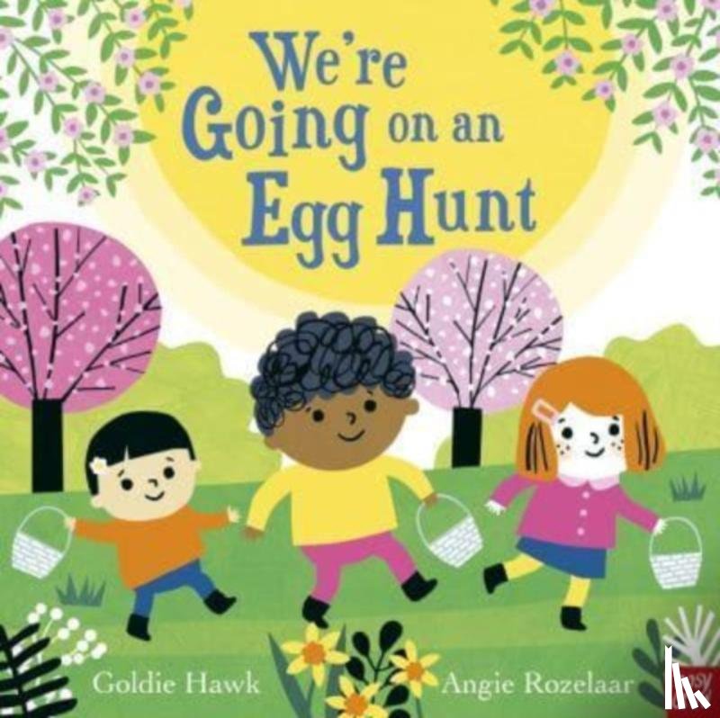 Hawk, Goldie - We're Going on an Egg Hunt