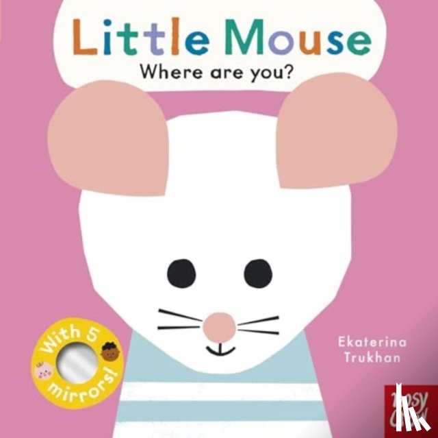  - Baby Faces: Little Mouse, Where Are You?