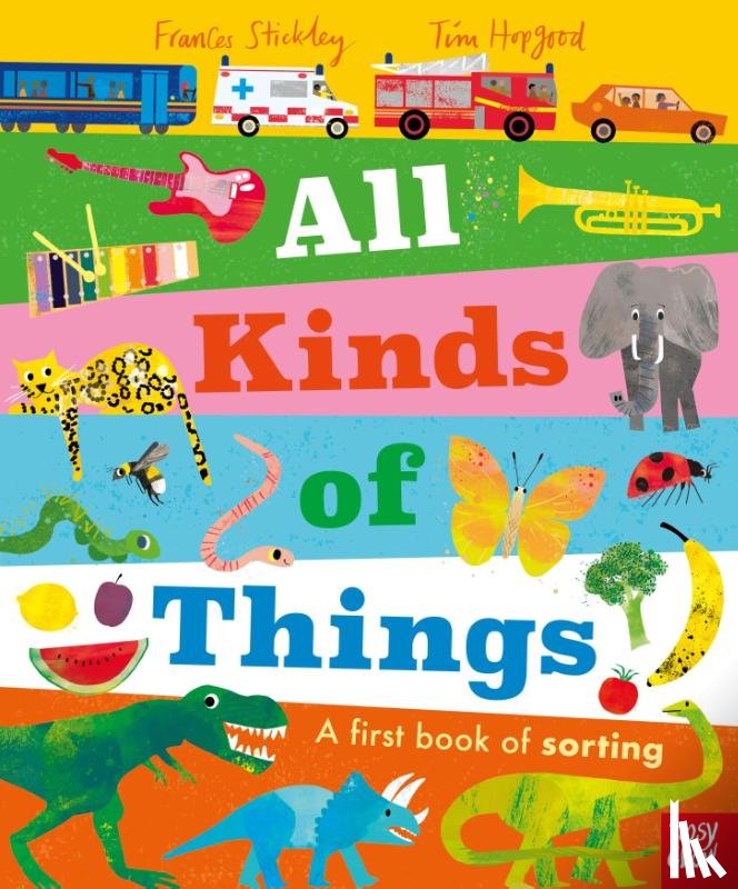 Stickley, Frances - All Kinds of Things