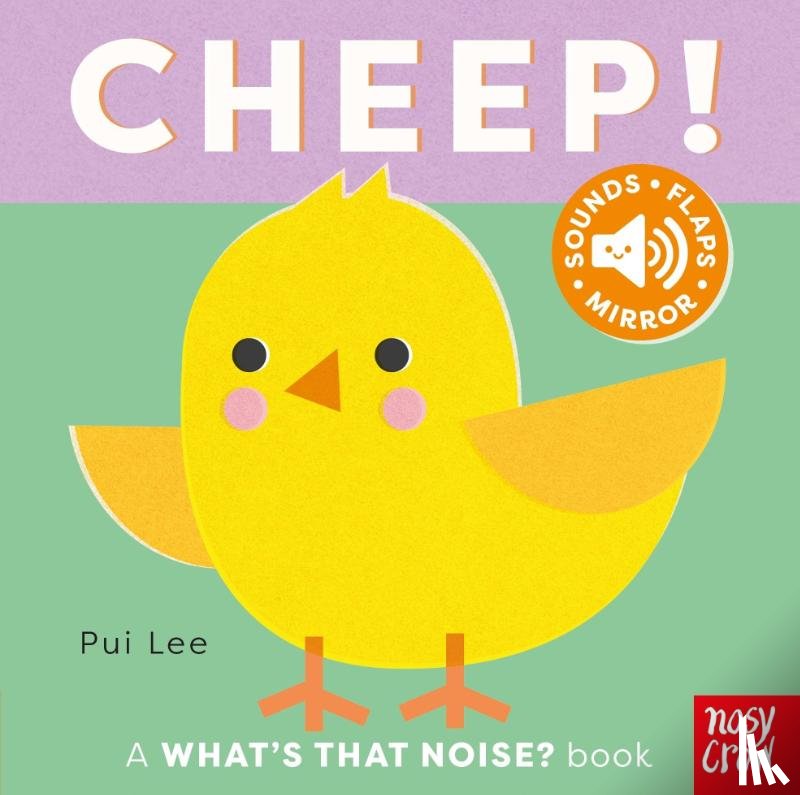  - What's That Noise? Cheep!