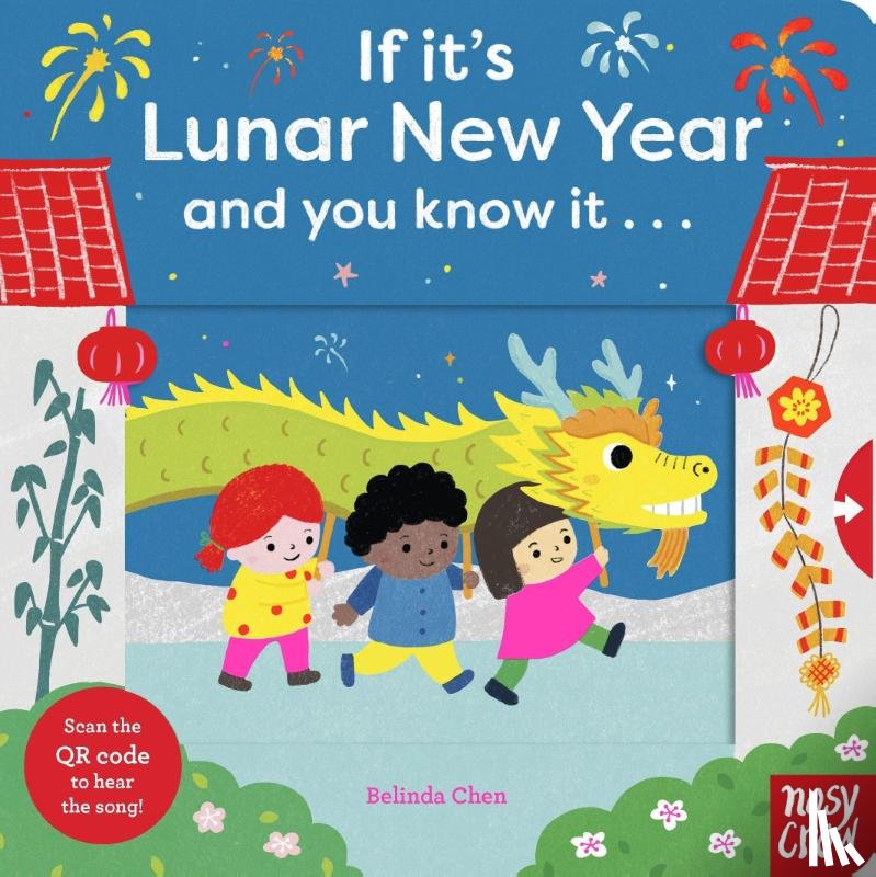 - If It's Lunar New Year and You Know It . . .