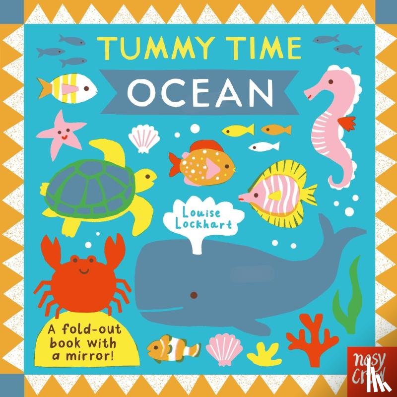Nosy Crow Ltd - Tummy Time: Ocean