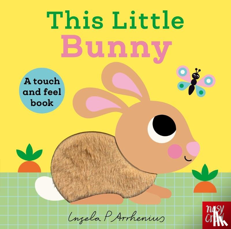 Nosy Crow Ltd - This Little Bunny