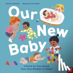 Greener, Rachel - Our New Baby