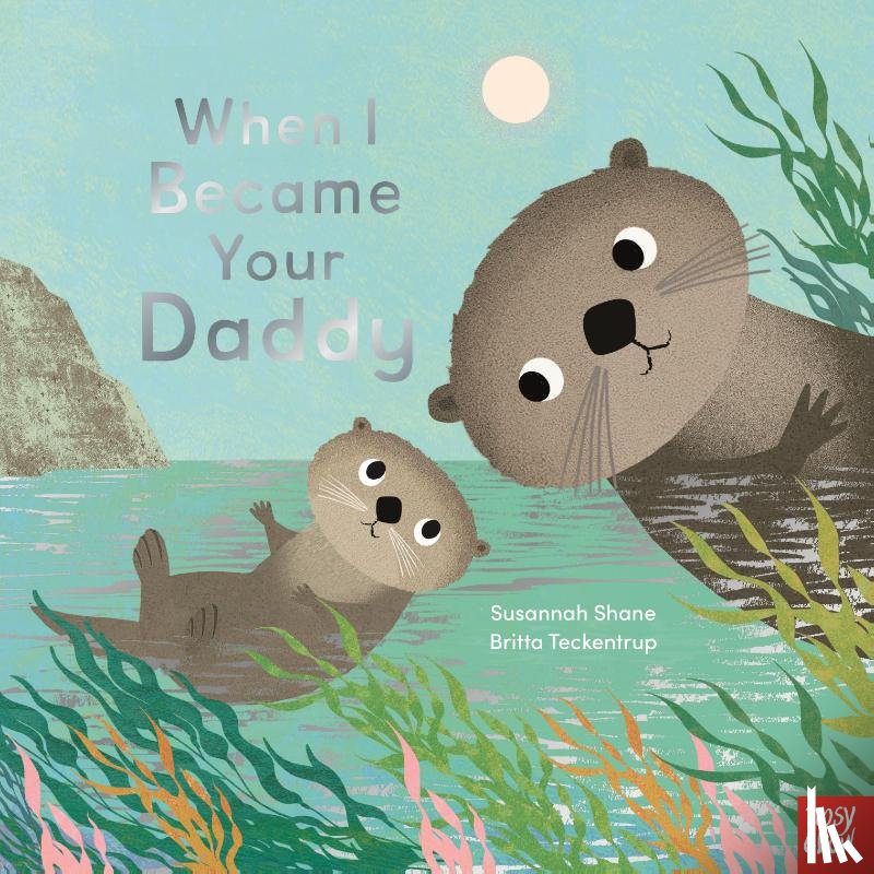 Shane, Susannah - When I Became Your Daddy