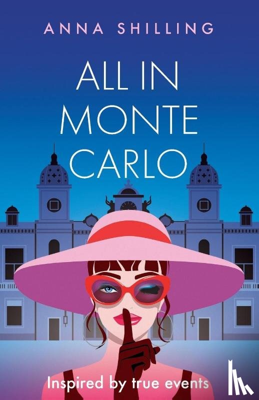 Shilling, Anna - All in Monte Carlo