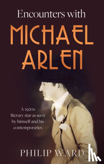 Ward, Philip - Encounters with Michael Arlen