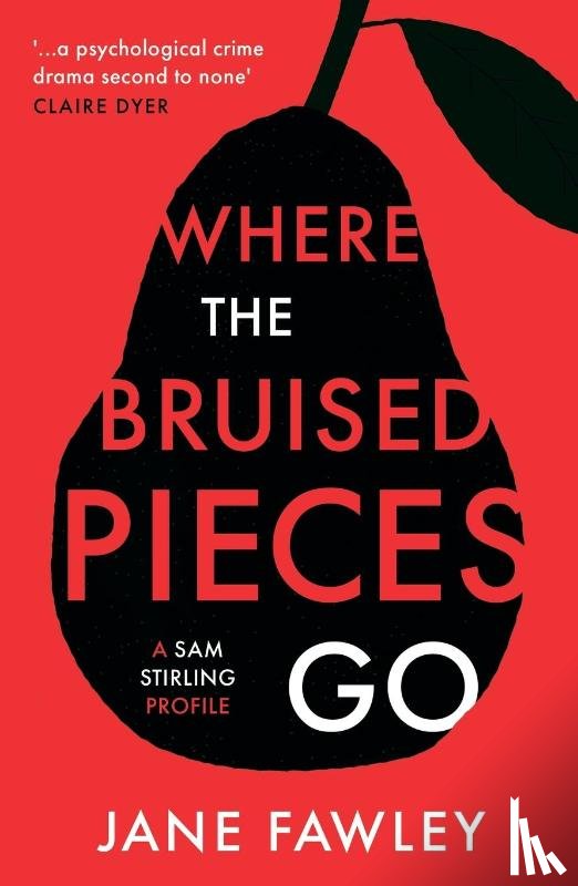 Fawley, Jane - Where the Bruised Pieces Go