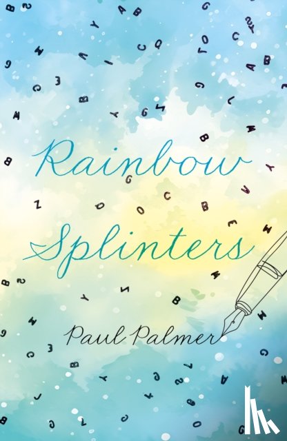 Palmer, Paul - Rainbow Splinters