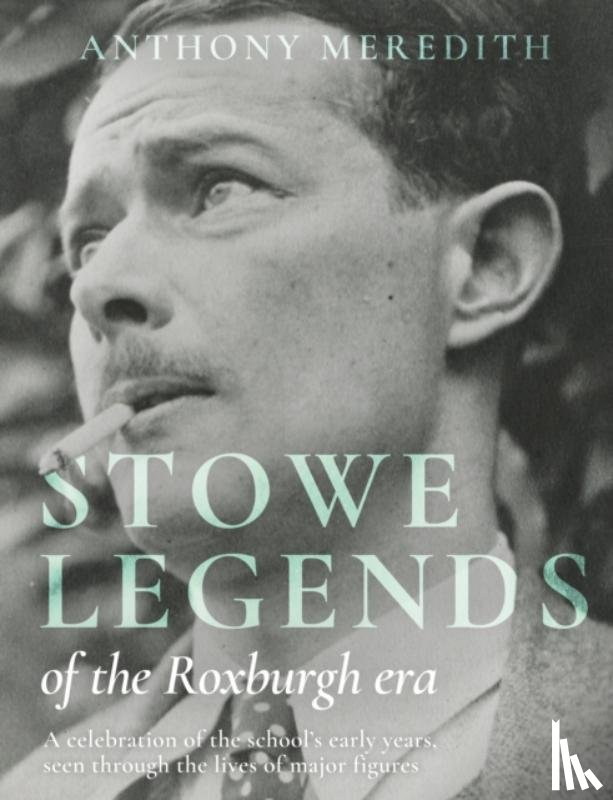 Meredith, Anthony - Stowe Legends of the Roxburgh Era