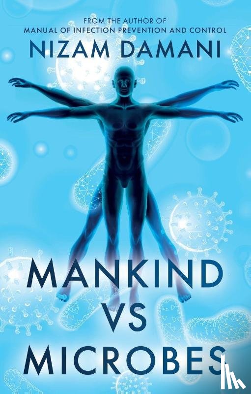Damani, Nizam - Mankind vs Microbes