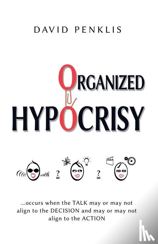 Penklis, David - Organized Hypocrisy