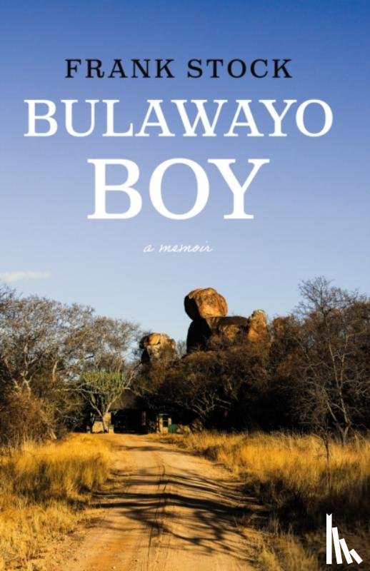 Stock, Frank - Bulawayo Boy