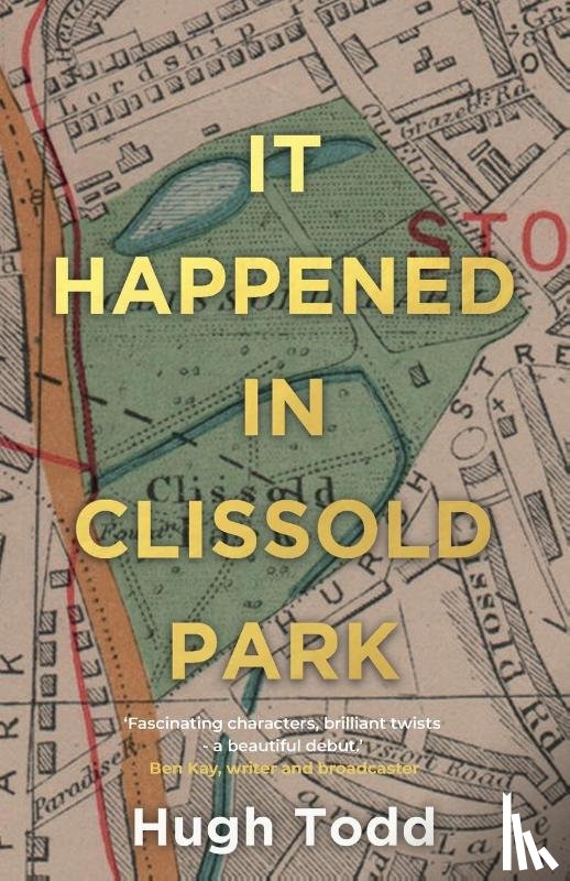 Todd, Hugh - It Happened in Clissold Park