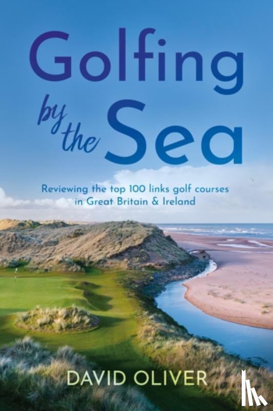 Oliver, David - Golfing By The Sea