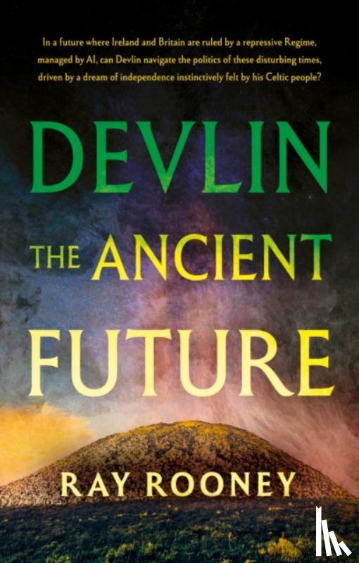 Rooney, Ray - Devlin – The Ancient Future