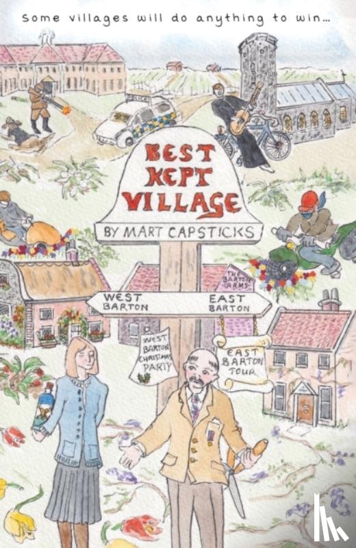 Capsticks, Mart - Best Kept Village