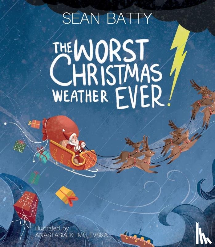 Batty, Sean - The Worst Christmas Weather EVER!