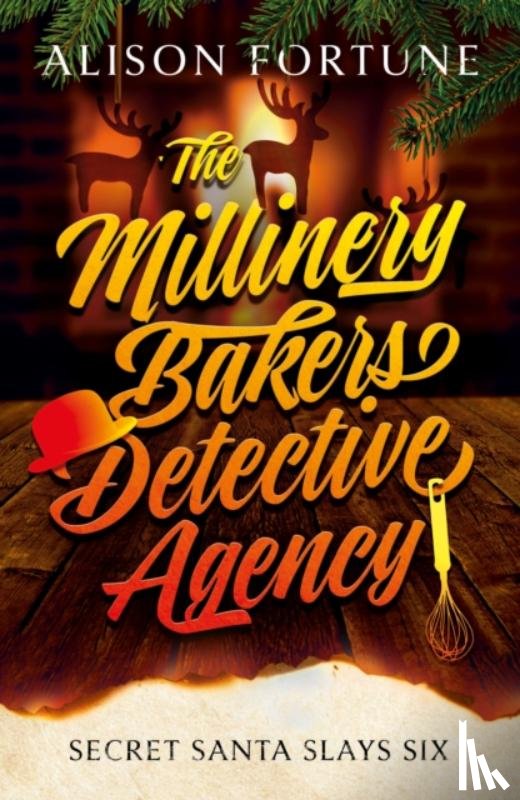 Fortune, Alison - The Millinery Bakers Detective Agency