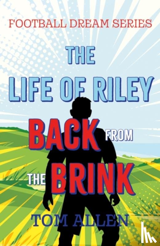 Allen, Tom - The Life of Riley – Back from the Brink