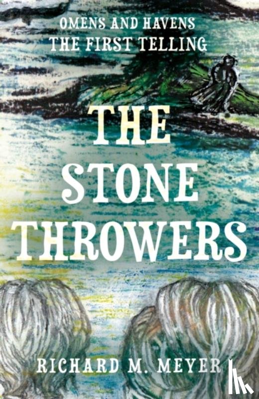 M. Meyer, Richard - The Stone Throwers