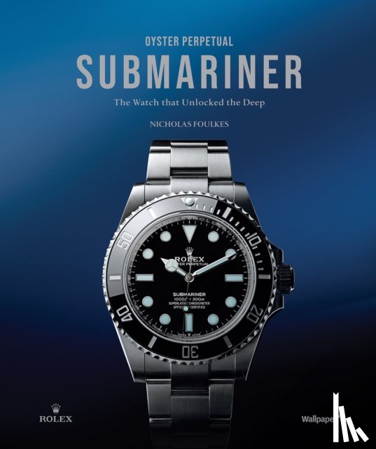 Foulkes, Nicholas - Oyster Perpetual Submariner