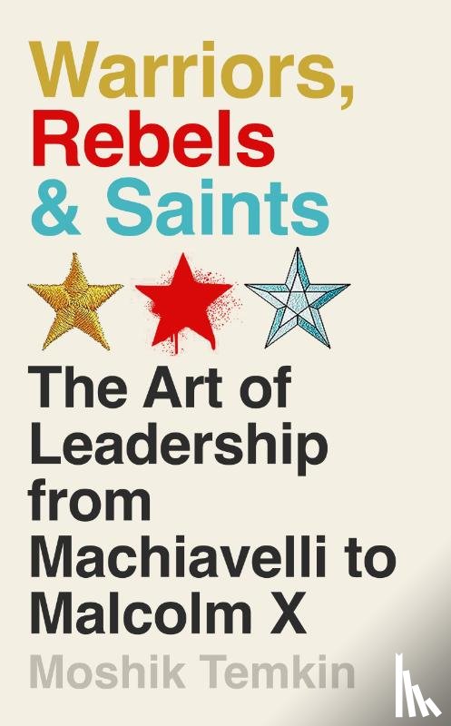 Temkin, Moshik - Warriors, Rebels and Saints