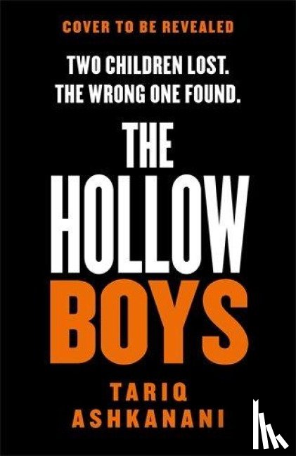 Ashkanani, Tariq - The Hollow Boys