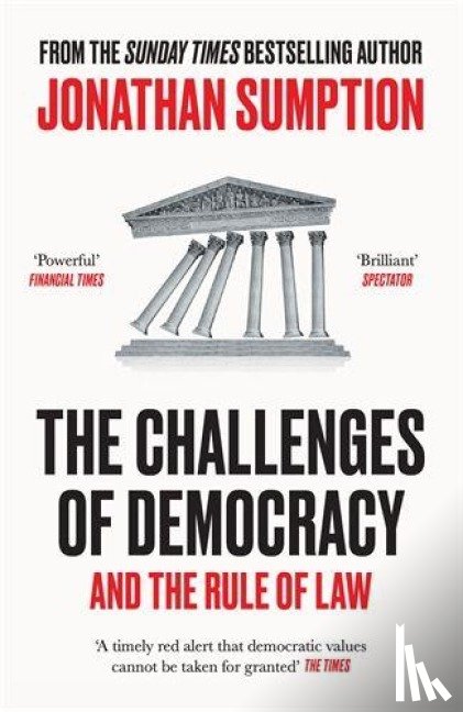 Sumption, Jonathan - The Challenges of Democracy
