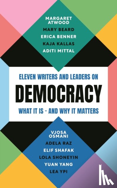 Atwood, Margaret, Yang, Yuan, Beard, Professor Mary, Benner, Erica - Democracy