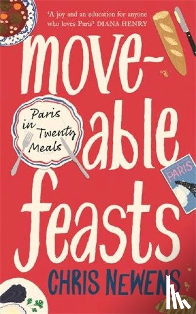 Newens, Chris - Moveable Feasts